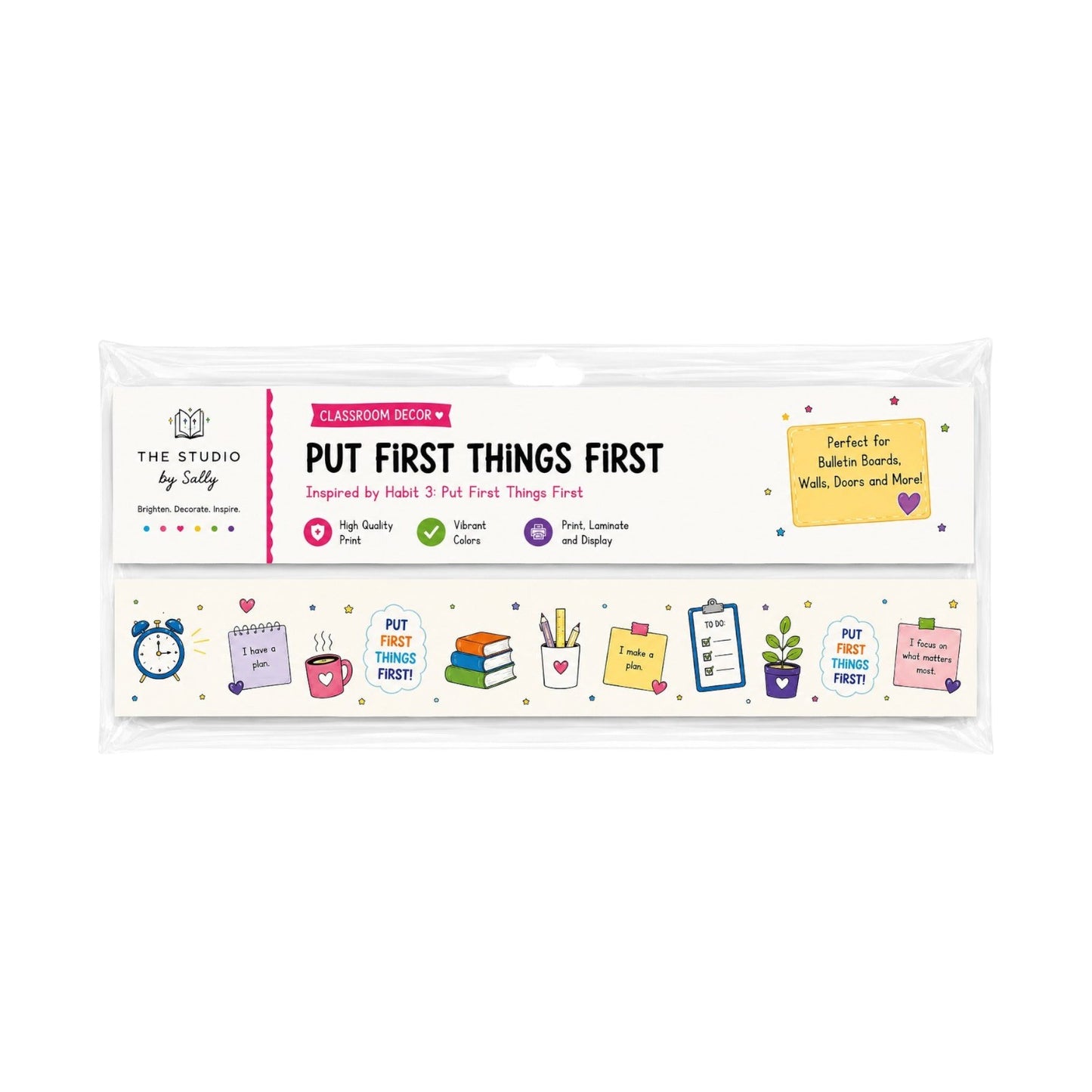 Put First Things First Bulletin Board Border – Inspired by The 7 Habits of Happy Kids - Pack of 12 ( 8 m )