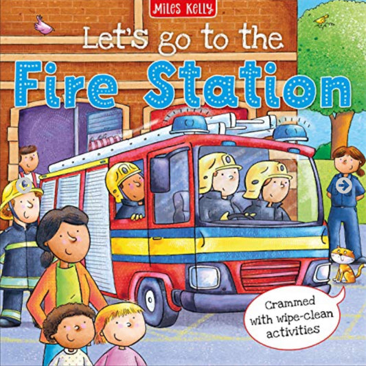 Let's Go To The Fire Station